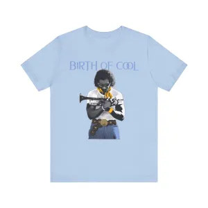 Birth of Cool Music - Vintage Jazz Inspired Unisex Jersey Short Sleeve Shirt
