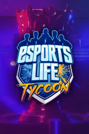 Esports Life Tycoon (PC/MAC)