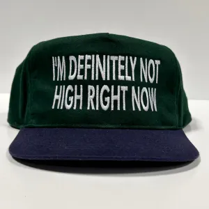IM DEFINITELY NOT HIGH RIGHT NOW Vintage Strapback Cap Hat Funny Custom Embroidered