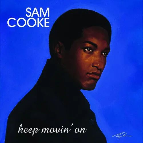 Sam Cooke - Keep Movin' On (Ltd. Ed. 180G 2XLP)