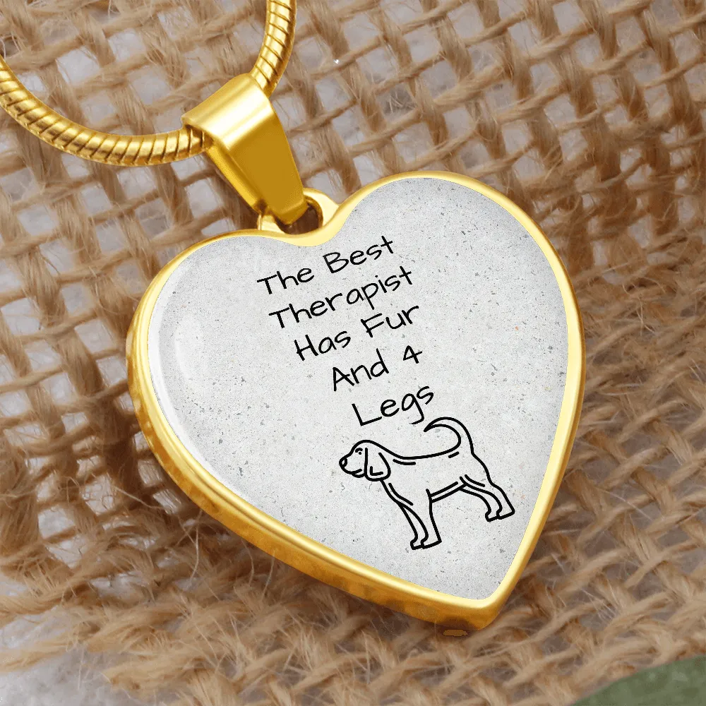 The Best Therapist Has Fur & 4 Legs Necklace