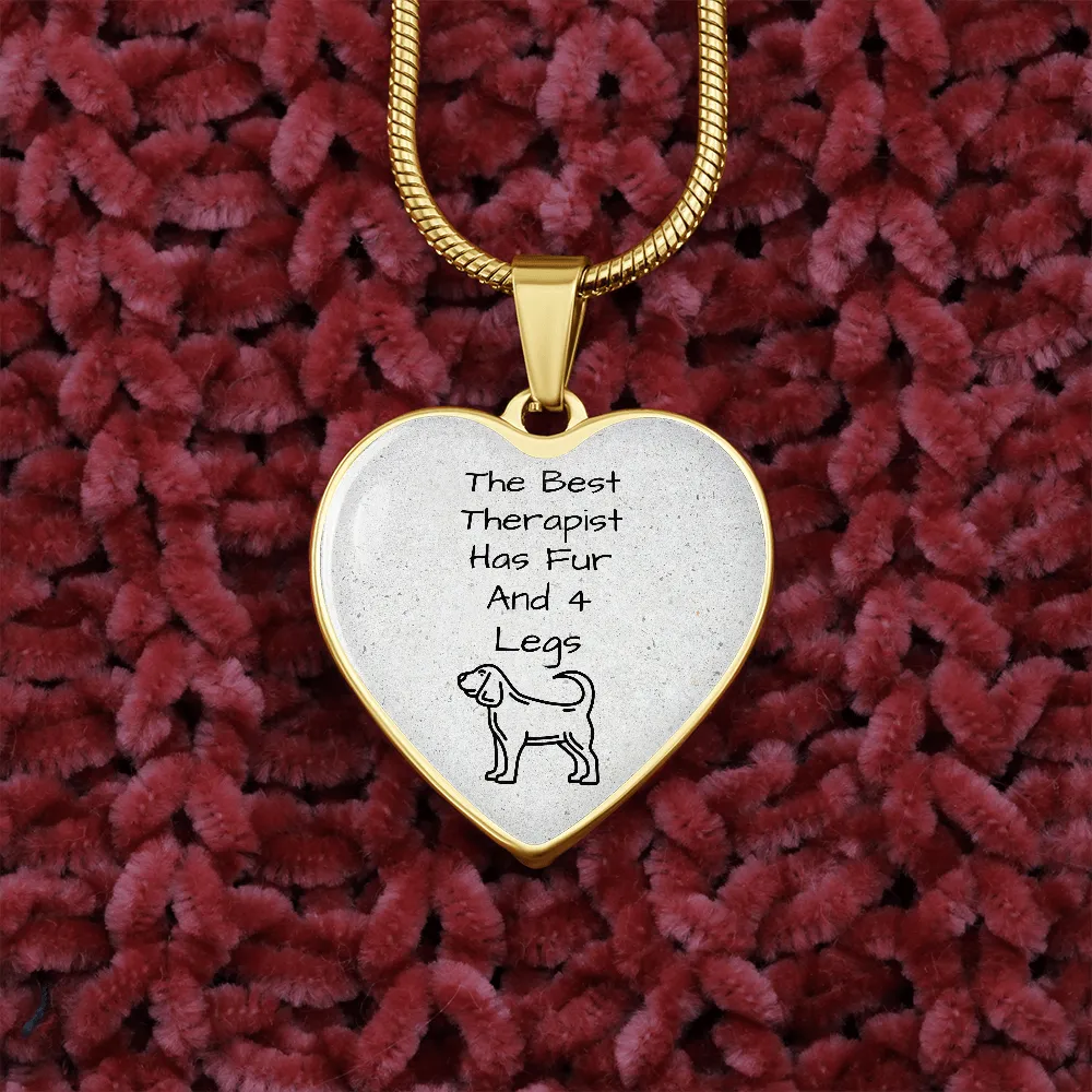 The Best Therapist Has Fur & 4 Legs Necklace