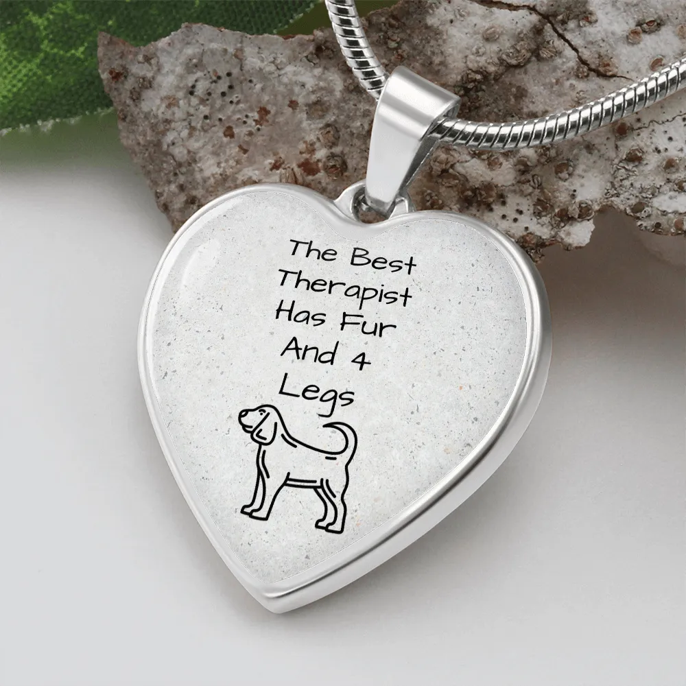 The Best Therapist Has Fur & 4 Legs Necklace