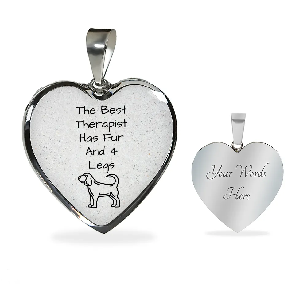 The Best Therapist Has Fur & 4 Legs Necklace