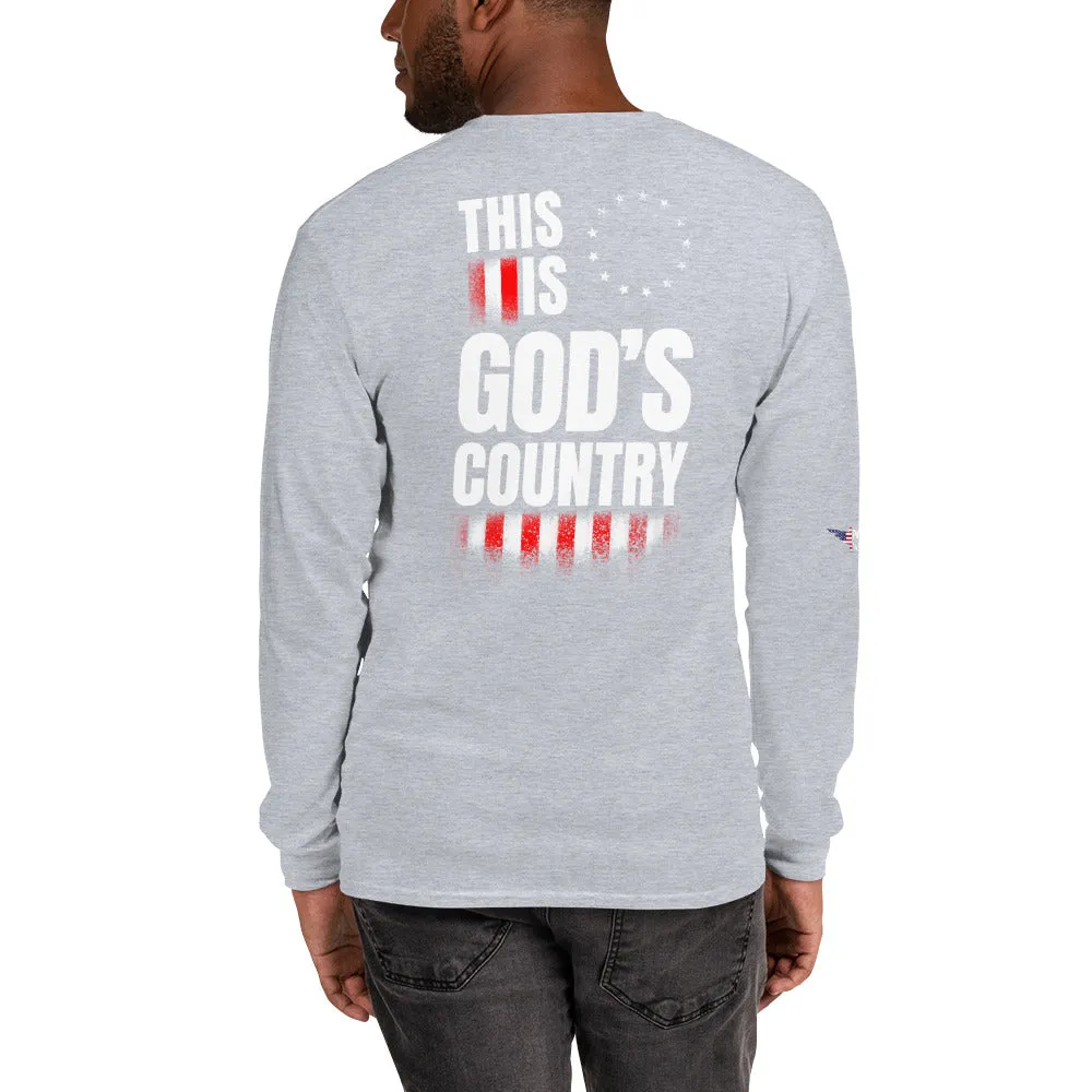 This is God’s Country Long Sleeve Shirt (Back Print)