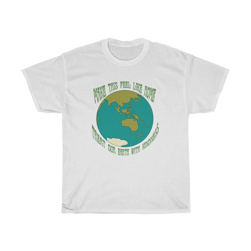 Treat the Earth with Kindness Tee