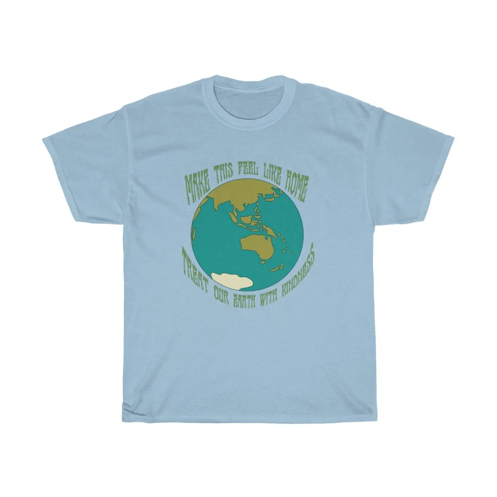 Treat the Earth with Kindness Tee
